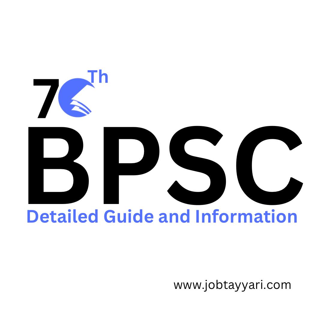 Upcoming BPSC 70th Exam 2024: Detailed Guide